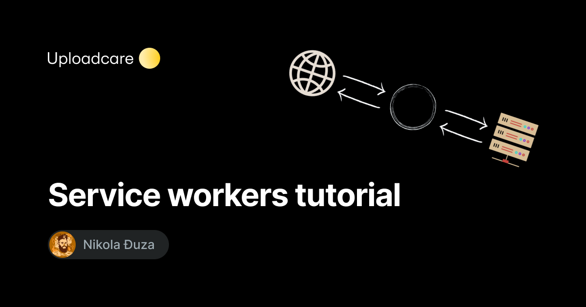 Service workers tutorial